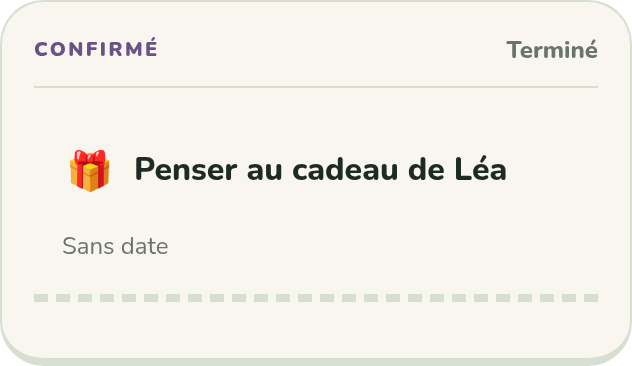 3. Vous confirmez : Penser au cadeau de Léa